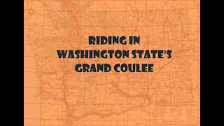 Riding Through the Grand Coulee