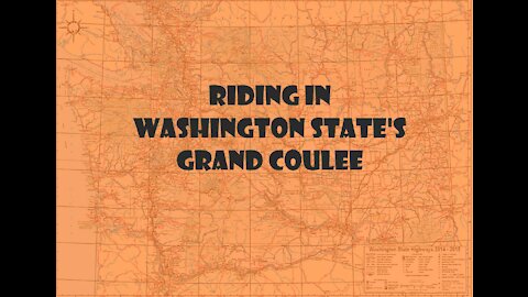 Riding Through the Grand Coulee