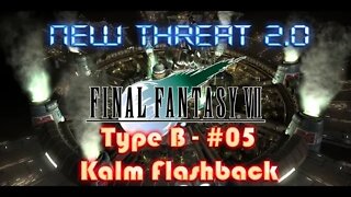 Final Fantasy VII New Threat 2 0 Type B #05 Kalm Flashback and a Mysterious Ninja Appears