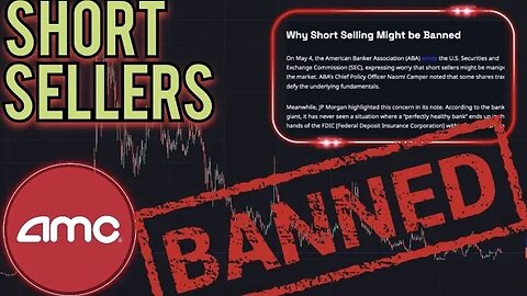 AMC: SHORT SELLING BANNED