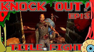 Knock Out! Episode 13 - Title Fight - 7 Days to Die Alpha21