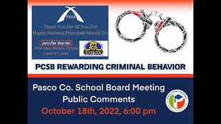Pasco County School Board Public Comments Oct. 18th, 2022