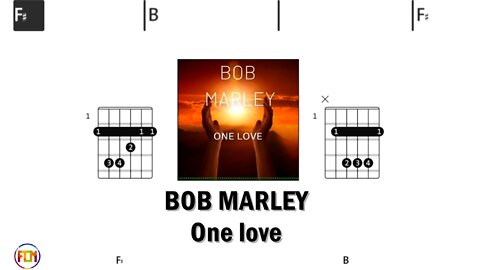 BOB MARLEY One love - FCN Guitar Chords & Lyrics HD