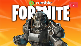 SO CLOSE TO THE T-60 POWER ARMOR :: Fortnite :: STILL ON THE GRIND w/Friends {18+}