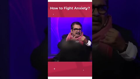 Overcoming Anxiety: Strategies for Success By Abadh Ojha Sir #short #shortvideo #podcast #trending