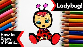How to draw and paint Ladybug from Cry Babies