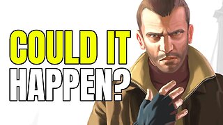 Will We Get A GTA 4 Remaster Soon?