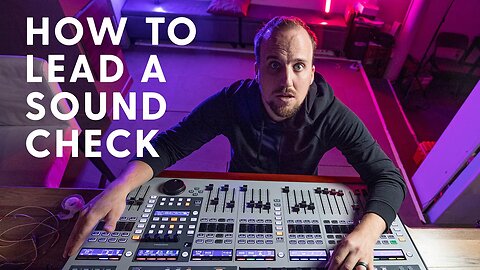 How to Conduct a Sound Check for Worship Band