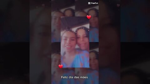 FELIZ DIA DAS MÃES🥰❤