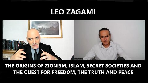 Leo Zagami - The Origins of Zionism, Islam, Secret Societies and the Quest for Truth and Peace