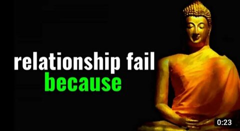 Relationship Fail Because | Budha Best Motivation