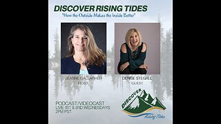 Discover Rising Tides Discusses Embracing Nature for Healthy Living