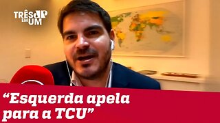 #RodrigoConstantino: Esquerda apela a TCU pois não quer combater o crime