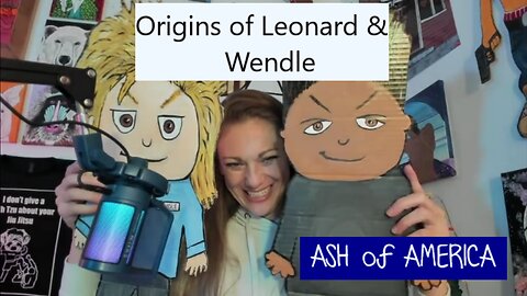 AOA Origins of Leonard & Wendle / Having a good lemonade recipe