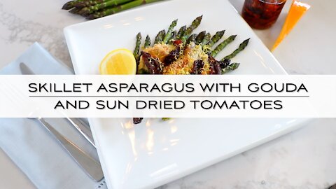 Skillet Asparagus with Gouda and Sun-Dried Tomatoes with Chef Jonathan Collins