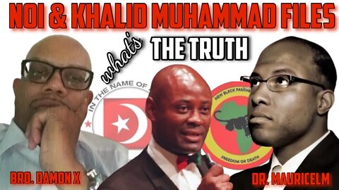 Dr. Mauricelm & Damon X discuss questionable commentary made on MWTv about NOI, Farrakhan & Khalid