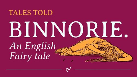 Binnorie: A Traditional English Fairy Tale