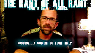 The Rant of ALL Rants! (It involves you...)