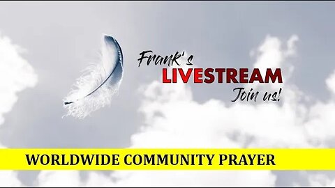 Worldwide Community Prayer on April 8th 2023