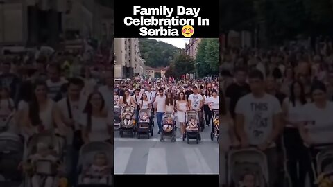 Meantime in Serbia (TRUE Christian Nation), Family Day Celebration