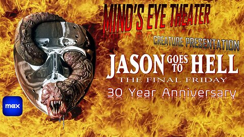 JASON GOES TO HELL 30 Year Anniversary Watch Party - Mind's Eye Theater