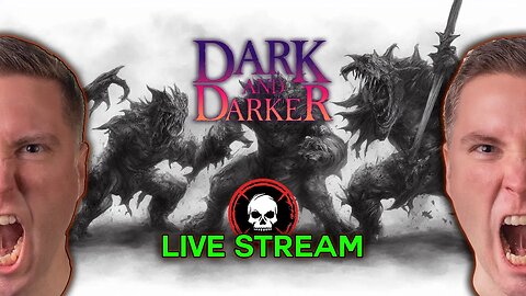 Saturday Marathon - Dark and Darker, Assassins Creed Valhalla, Overwatch 2