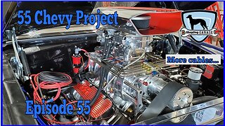 The 55 Chevy project part 55: Just a little more cabling!