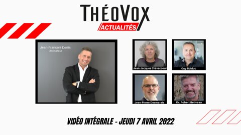 Théovox Actualités 2022-04-07