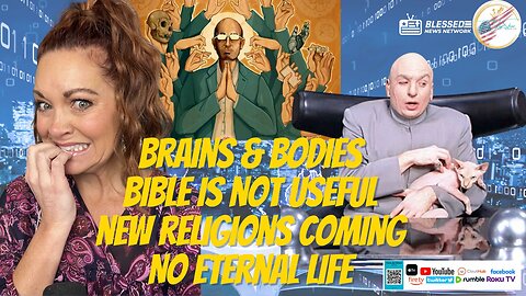 The Tania Joy Show | Brains & Bodies, Bible is NOT useful, NEW RELIGION COMING SOON