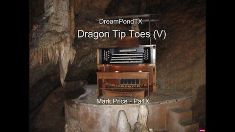 DreamPondTX/Mark Price - Dragon Tip Toes (V) (Pa4X at the Pond, PA)