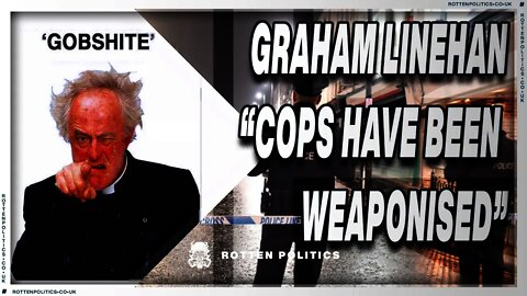 Father ted creator "Cops are weaponised" Priti patel says more words