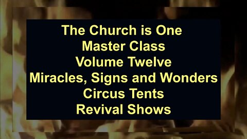 The Church is One, Master Class Volume Twelve