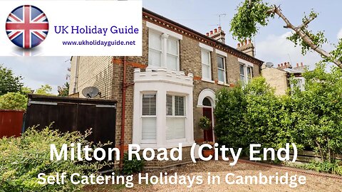 Holiday Lets in Cambridge, Milton Road (City End)