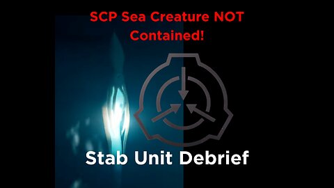 SCP Sea Creature Not Contained - SCP Case Files