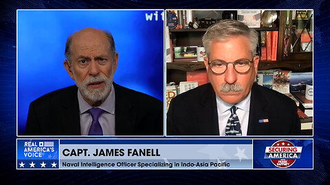 Securing America with Captain James Fanell (Part 1) | May 22, 2024