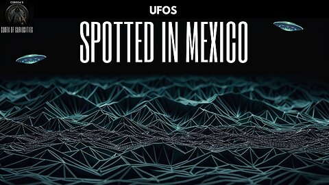 UFOs Spotted in Mexico: An Eyewitnesses Testimony