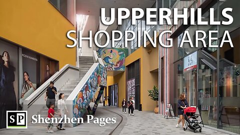 UpperHills high-end shopping area in downtown Shenzhen