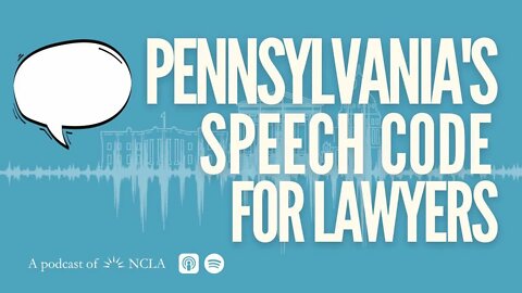 9th Cir. Ruling Creates Circuit Split on 4th Amendment Issue; Pennsylvania's Speech Code for Lawyers