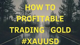 How To Be Profitable Trading Gold #xauusd Live