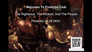 The Righteous, The Wicked, And The People - Proverbs 28:28
