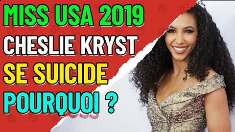 Suicide de Miss USA Cheslie Kryst POURQUOI ?