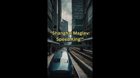 "Flying on Rails: The Shanghai Maglev's Incredible Journey!"