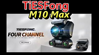 TiESFONG M10 Max - 4 Channel Dash Cam