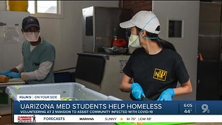 UArizona Medical students help homeless during COVID-10 pandemic
