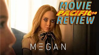 #M3GAN Review I PACIFIC414 Movie Review
