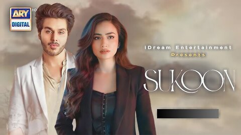 Sukoon OST 🎶 | Hassan & Roshaan | Ft. Shae Gill | Ahsan Khan | Sana Javed | Drama Officail