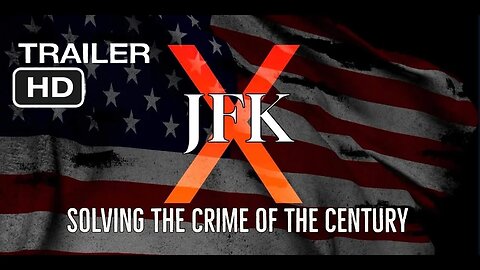JFK X | Official Trailer