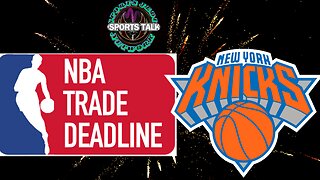 🏀Explosive NBA Trade Deal: Insane Reactions On Return Of The Knicks! Must-listen Podcast Special!