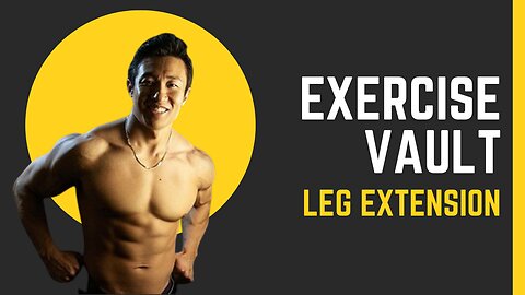 Leg Extension (Exercise Vault)