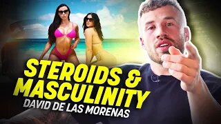 The Uncomfortable Truth on Masculinity, Steroids & Manhood | How To Beast David De Las Morenas